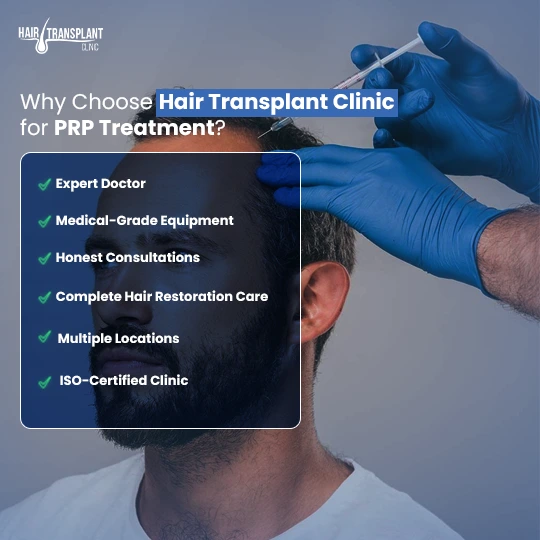 Why choose Hair Transplant Clinic for PRP with expert doctors ISO-certified and medical grade tools